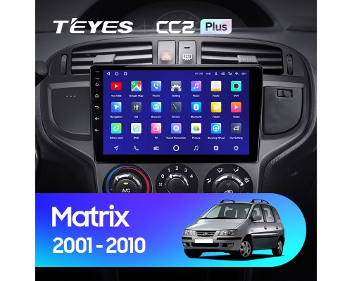 Комплект магнитолы TEYES CC2 Plus 4/32 9.0" для Hyundai Matrix 2001-2010